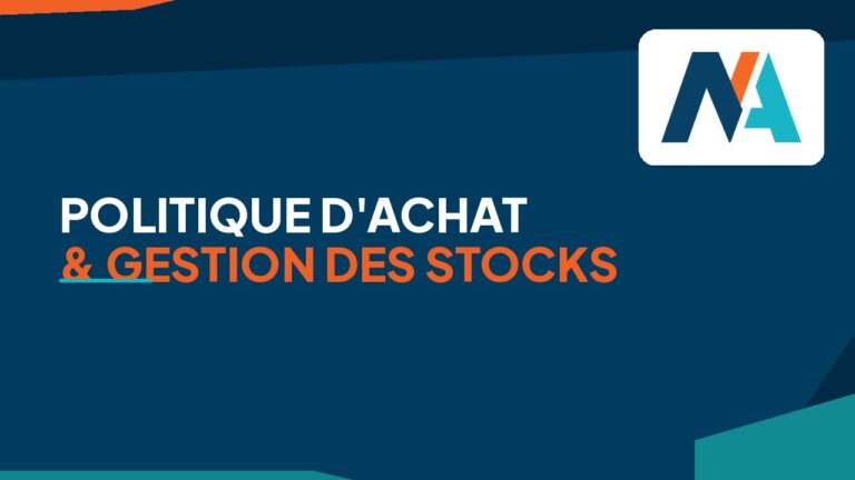 Politique d&rsquo;achat et gestion des stocks