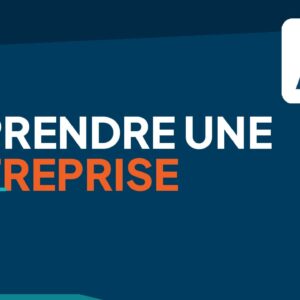 Reprendre une entreprise