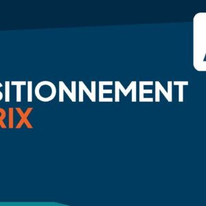 Positionnement & Prix